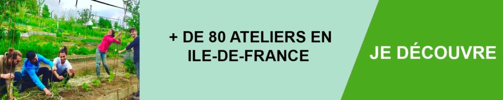 ATELIERS AGRICULTURE PARIS Ile de France