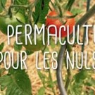 Divers  "Découverte de la permaculture"  
